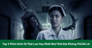 phim thái lan hay