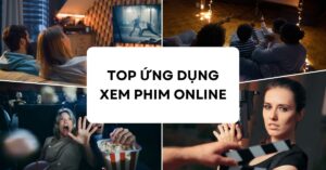 ứng dụng xem phim