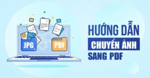 cách chuyển ảnh thành file pdf