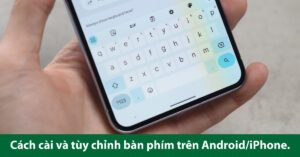 cài đặt bàn phím điện thoại