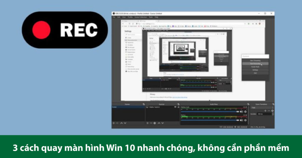 quay màn hình win 10