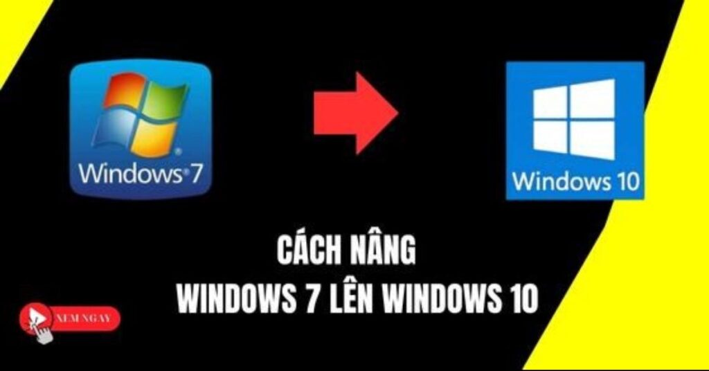 update win 7 lên win 10