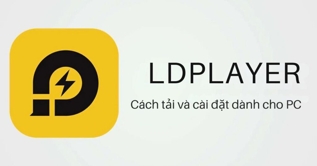tải ldplayer