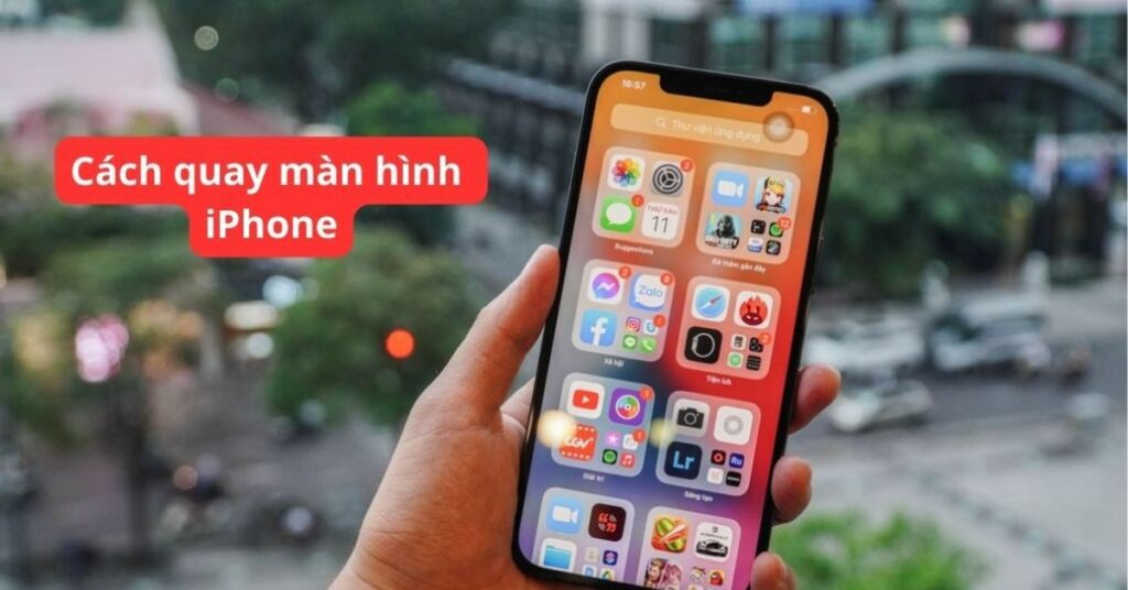 quay màn hình iphone