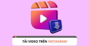 tải video instagram
